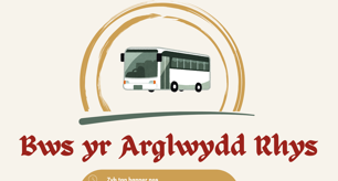 Bws yr Arglwydd Rhys i deithio rhwng Aberteifi ac Eisteddfod y Garreg Las